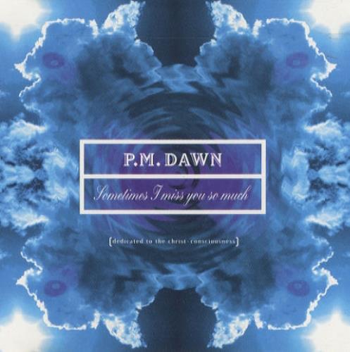P. M. Dawn Sometimes I Miss You So Much CD single (CD5 / 5") US PMDC5SO62031