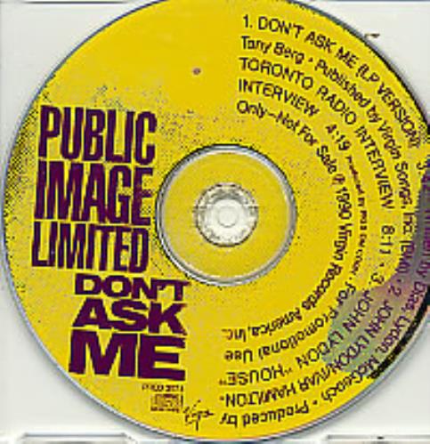 P.I.L. Don't Ask Me CD single (CD5 / 5") US PILC5DO19504