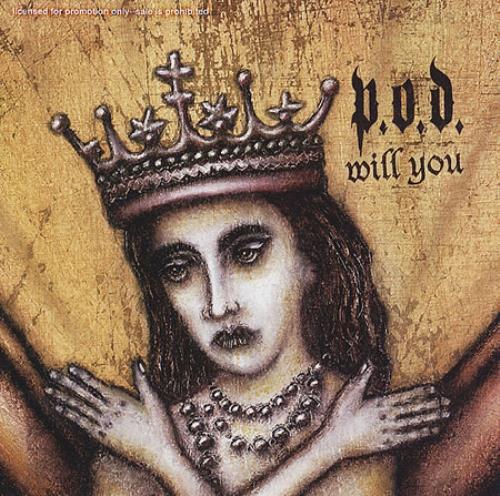 P.O.D. Will You CD single (CD5 / 5") US P.OC5WI279782