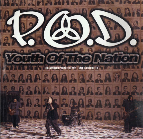 P.O.D. Youth Of The Nation CD single (CD5 / 5") US P.OC5YO486185