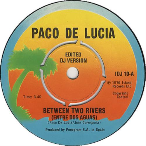 Paco De Lucia Between Two Rivers 7" vinyl single (7 inch record / 45) UK LU407BE451261