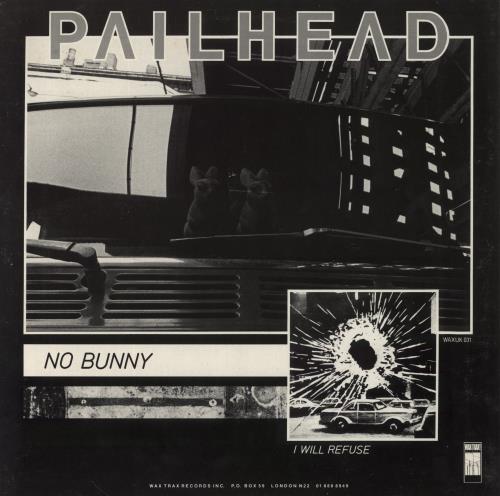 Pailhead I Will Refuse 12" vinyl single (12 inch record / Maxi-single) UK PAI12IW856312