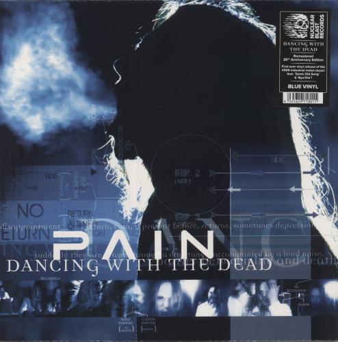 Pain Dancing With The Dead - Blue Vinyl - Sealed vinyl LP album (LP record) UK 68KLPDA872769