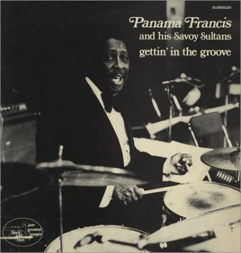 Panama Francis Gettin' In The Groove 2-LP vinyl record set (Double LP Album) French PN52LGE404582