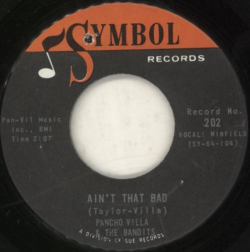 Pancho Villa Ain't That Bad/ Progress 7" vinyl single (7 inch record / 45) US 0CZ07AI732717
