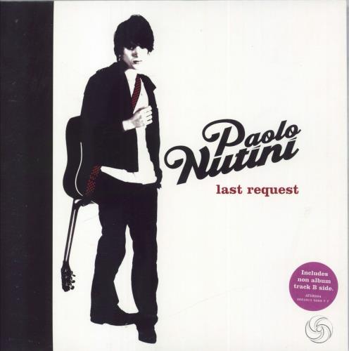 Paolo Nutini Last Request 7" vinyl single (7 inch record / 45) UK PNI07LA734144