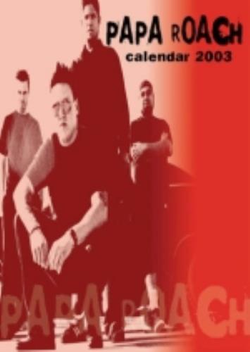 Papa Roach Calendar 2003 calendar UK PAPCACA225260