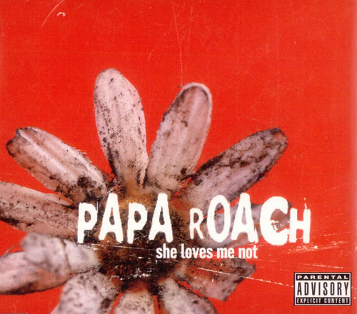 Papa Roach She Loves Me Not CD single (CD5 / 5") UK PAPC5SH501531