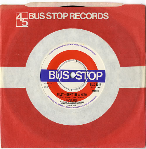 Paper Lace Billy Don't Be A Hero UK 7" vinyl single (7 inch record / 45