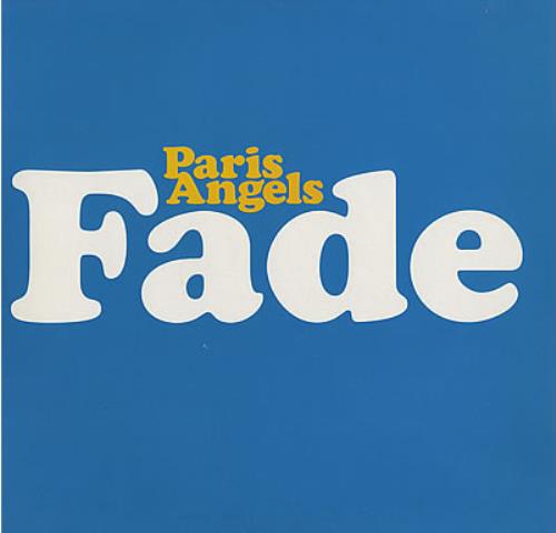 Paris Angels Fade 12" vinyl single (12 inch record / Maxi-single) UK PRS12FA316457