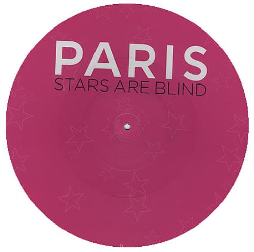 Paris Hilton Stars Are Blind 12" vinyl picture disc (12 inch picture record) UK 69R2PST367014