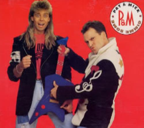Pat & Mick Gimme Some CD single (CD5 / 5") UK P&MC5GI60720