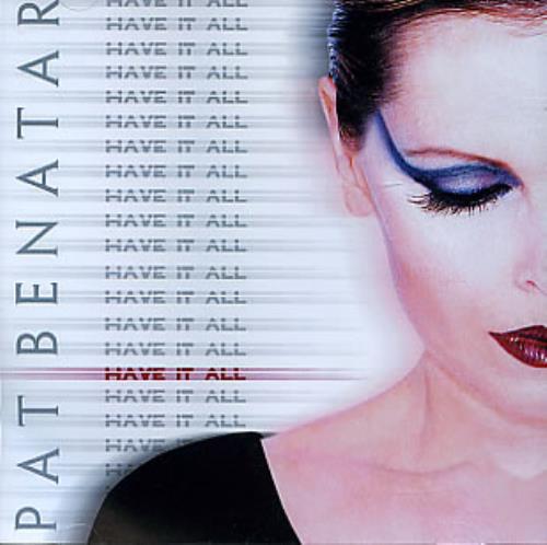 Pat Benatar Have It All CD single (CD5 / 5") US BENC5HA261770