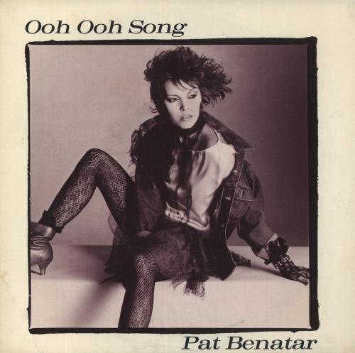Pat Benatar Ooh Ooh Song 7" vinyl single (7 inch record / 45) Canadian BEN07OO850830