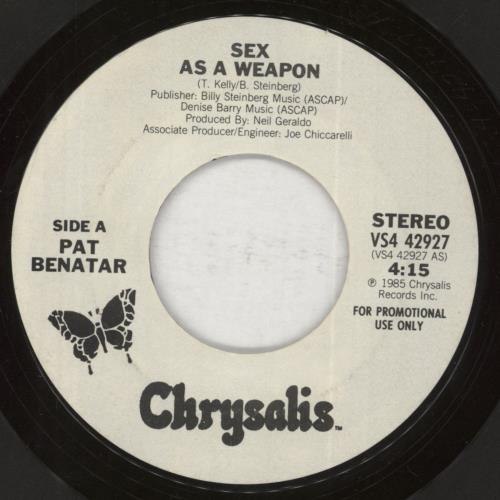 Pat Benatar Sex As A Weapon 7" vinyl single (7 inch record / 45) US BEN07SE622893