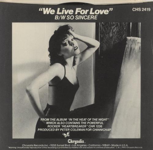 Pat Benatar We Live For Love 7" vinyl single (7 inch record / 45) US BEN07WE850826