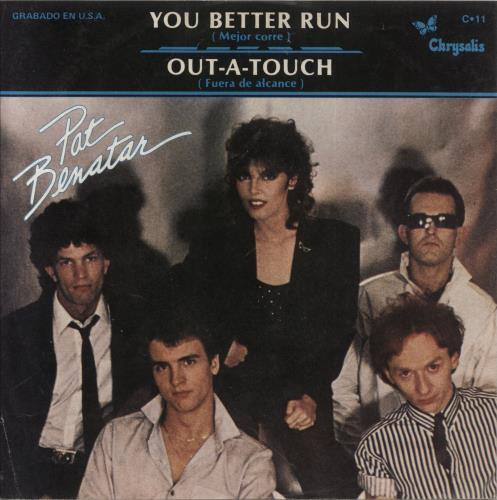 Pat Benatar You Better Run 7" vinyl single (7 inch record / 45) Mexican BEN07YO859657