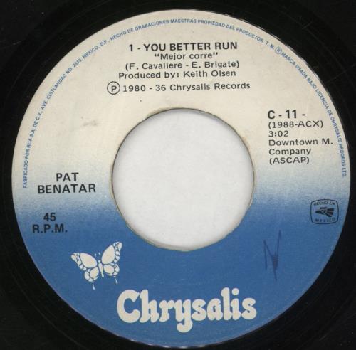Pat Benatar You Better Run 7" vinyl single (7 inch record / 45) Mexican BEN07YO859657