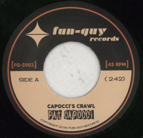 Pat Capocci Capocci's Crawl 7" vinyl single (7 inch record / 45) US 8C707CA851838
