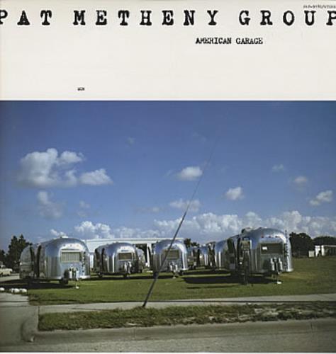 Pat Metheny American Garage vinyl LP album (LP record) Japanese PMELPAM302841