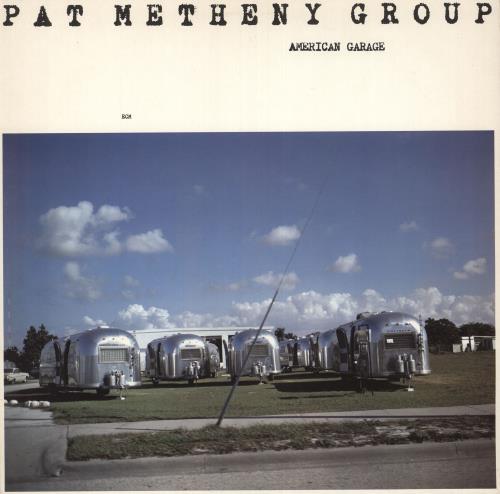 Pat Metheny American Garage vinyl LP album (LP record) German PMELPAM494882
