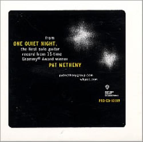 Pat Metheny One Quiet Night Sampler CD single (CD5 / 5") US PMEC5ON252258