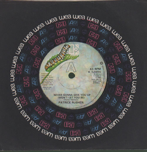 Patrice Rushen Never Gonna Give You Up (Won't Let You Be) 7" vinyl single (7 inch record / 45) UK PTR07NE634225