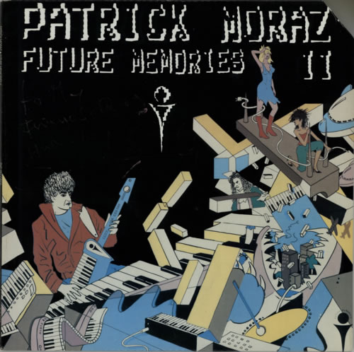 Patrick Moraz Future Memories II - Autographed vinyl LP album (LP record) US ZMPLPFU587187