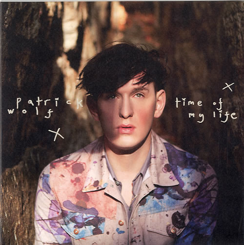 Patrick Wolf Time Of My Life - White Vinyl 7" vinyl single (7 inch record / 45) UK PWF07TI628883