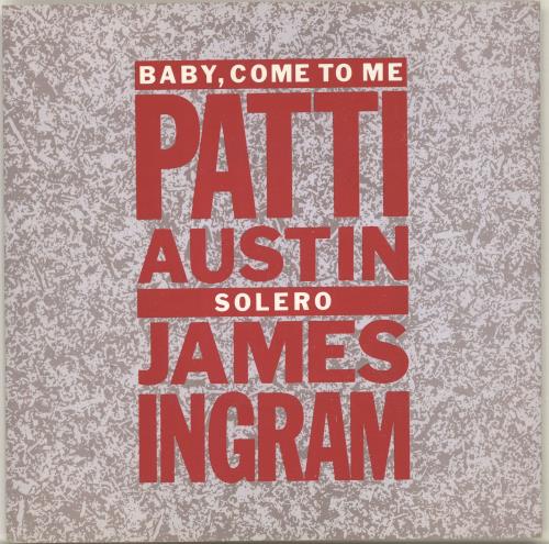 Patti Austin Baby, Come To Me - P/S - Solid 7" vinyl single (7 inch record / 45) UK P.A07BA698469