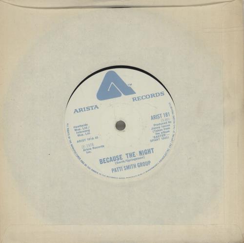 Patti Smith Because The Night - solid 7" vinyl single (7 inch record / 45) UK PTI07BE679809