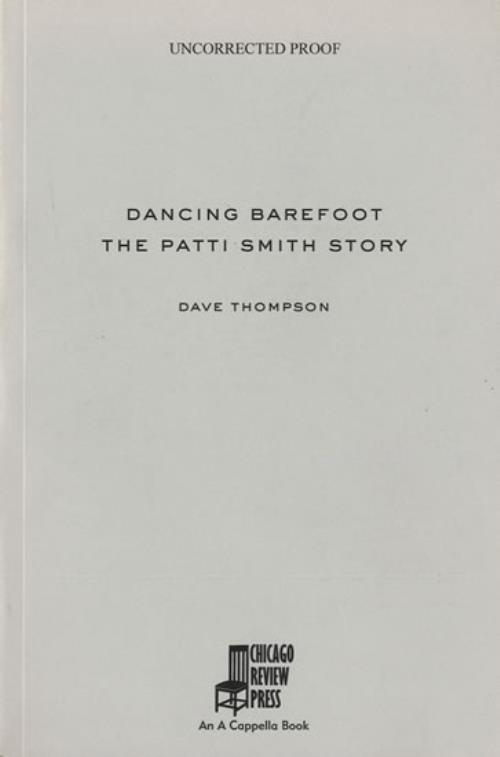 Patti Smith Dancing Barefoot: The Patti Smith Story - Uncorrected Proof book US PTIBKDA553003