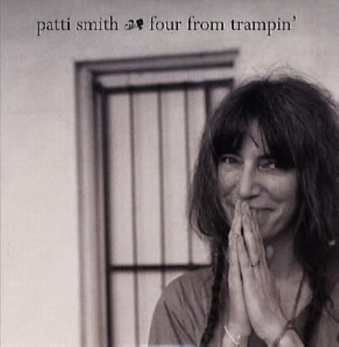 Patti Smith Four From Trampin' CD single (CD5 / 5") US PTIC5FO287329