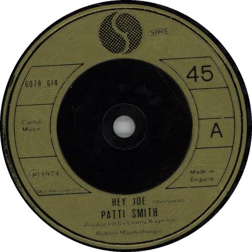 Patti Smith Hey Joe 7" vinyl single (7 inch record / 45) UK PTI07HE675055