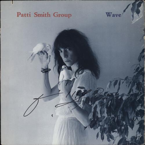 Patti Smith Wave - Autographed vinyl LP album (LP record) US PTILPWA767312