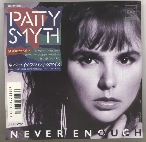 Patty Smyth Never Enough 7" vinyl single (7 inch record / 45) Japanese SMY07NE729945