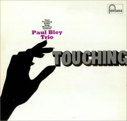 Paul Bley Touching vinyl LP album (LP record) UK P~BLPTO442334