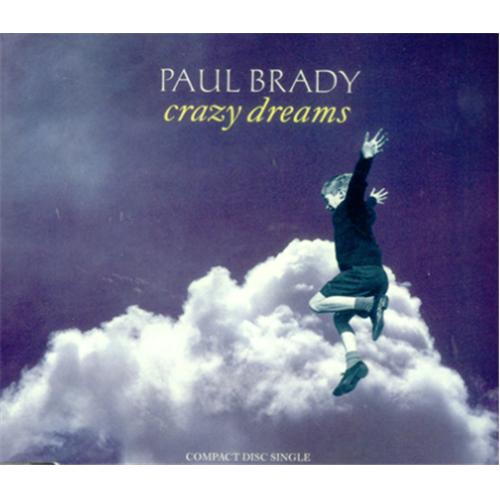 Paul Brady Crazy Dreams CD single (CD5 / 5") UK PABC5CR192138