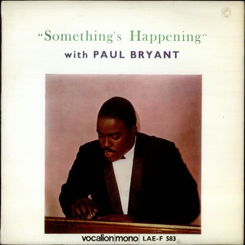 Paul Bryant Something's Happening vinyl LP album (LP record) UK P02LPSO535637