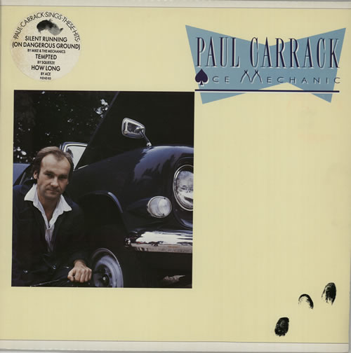 Paul Carrack Ace Mechanic - Hype stickered sleeve vinyl LP album (LP record) UK PCALPAC216833