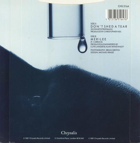 Paul Carrack Don't Shed A Tear - Sleeve A 7" vinyl single (7 inch record / 45) UK PCA07DO809593