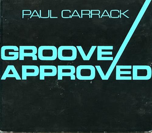 Paul Carrack Groove Approved CD album (CDLP) UK PCACDGR305312