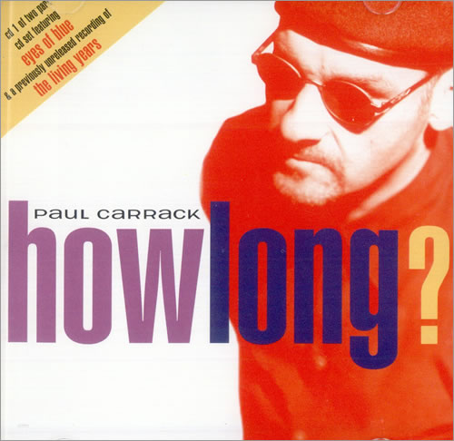 Paul Carrack How Long? 2-CD single set (Double CD single) UK PCA2SHO212186