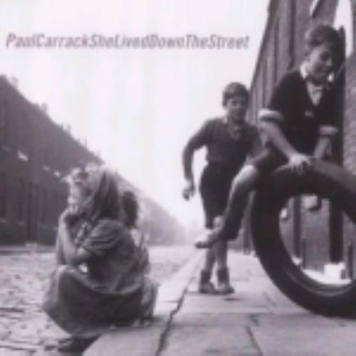 Paul Carrack She Lived Down The Street CD single (CD5 / 5") UK PCAC5SH243220