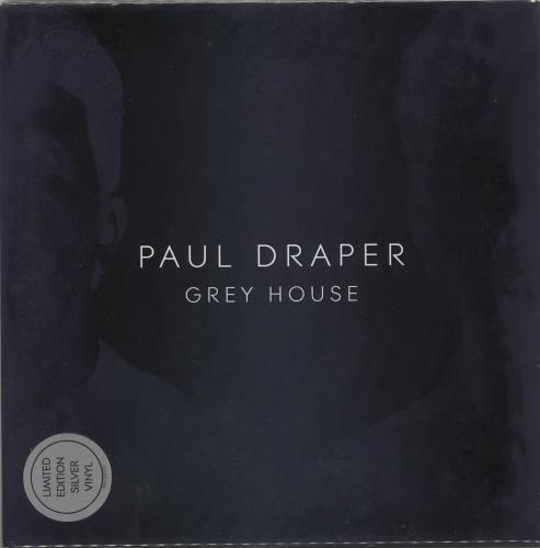 Paul Draper Grey House - Silver Transparent Vinyl 7" vinyl single (7 inch record / 45) UK QAY07GR864274