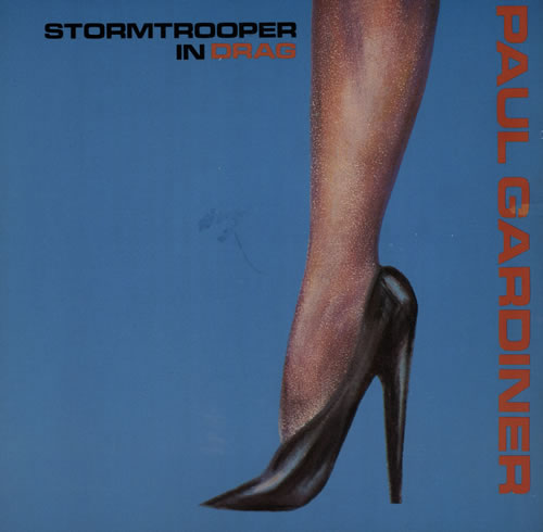 Paul Gardiner Stormtrooper In Drag 7" vinyl single (7 inch record / 45) UK PGD07ST31713
