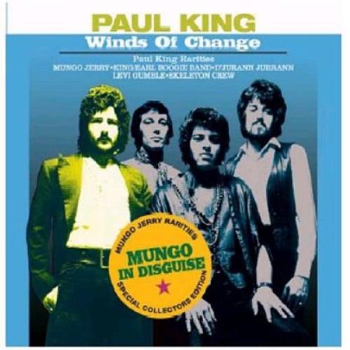 Paul King [Mungo Jerry] Winds Of Change - Mungo Jerry Rarities 2 CD album set (Double CD) UK PKI2CWI356982