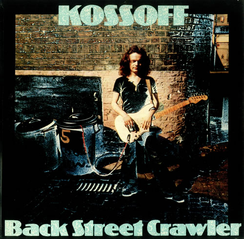 Paul Kossoff Back Street Crawler - 2nd vinyl LP album (LP record) UK KOSLPBA438314