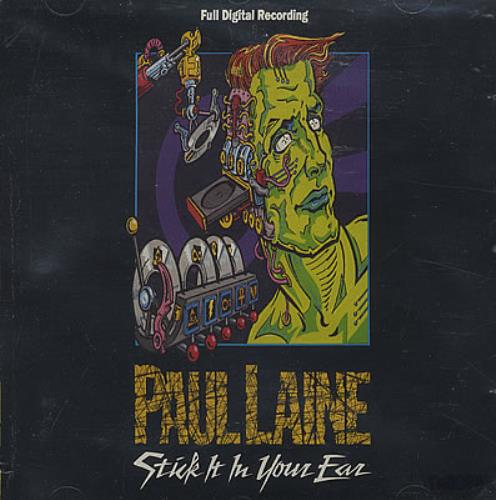 Paul Laine Stick It In Your Ear CD album (CDLP) US PD6CDST375866