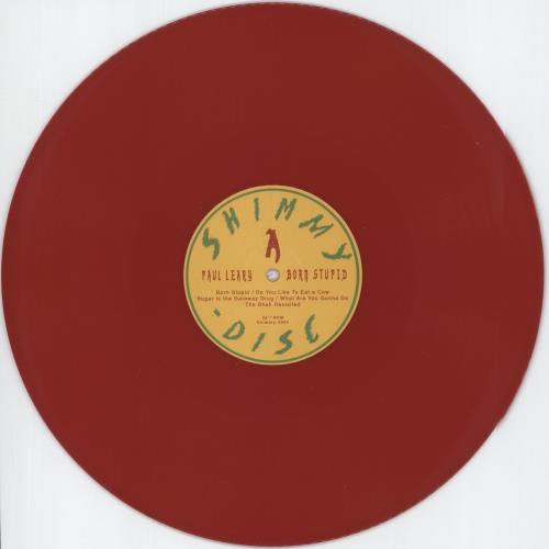 Paul Leary Born Stupid - Red Vinyl vinyl LP album (LP record) UK PB7LPBO872435